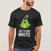 T-shirt Frog Just Ten More Minutes Snooze Alarm Clock Frog (Devant)
