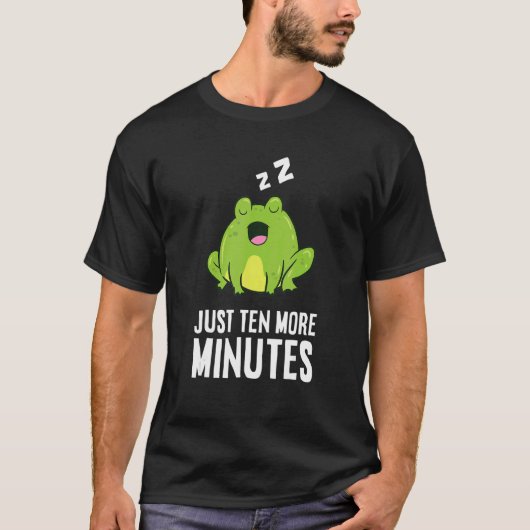 T-shirt Frog Just Ten More Minutes Snooze Alarm Clock Frog (Devant)