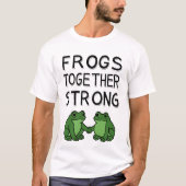 T-shirt Frogs Together Strong Portland Frog Protest (Devant)