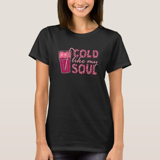 T-shirt Froid Comme Mon Âme Café glacé 1 (Devant)