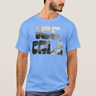 T-SHIRT FROID DE GLACE