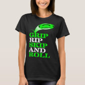 T-shirt Frolf   Frisbee Golf   Grip Rip Skip and Roll (Devant)