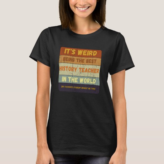 T-shirt From Student To Best History Teacher In World Vint (Devant)