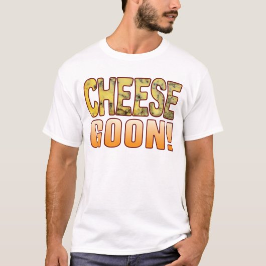T-shirt Fromage bleu de crétin (Devant)