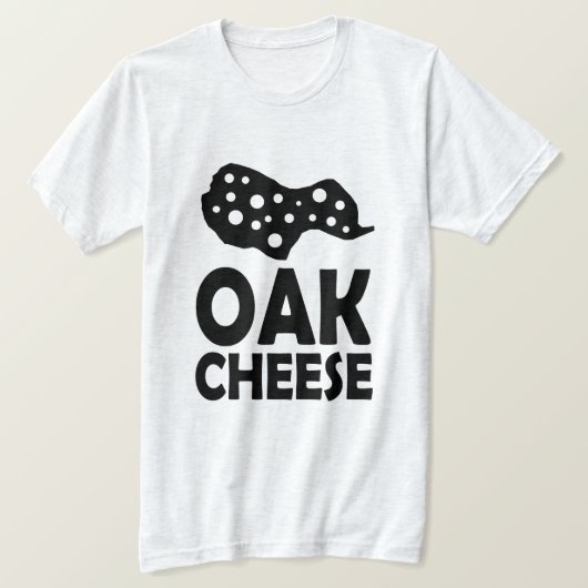 T-shirt Fromage chêne (Design devant)