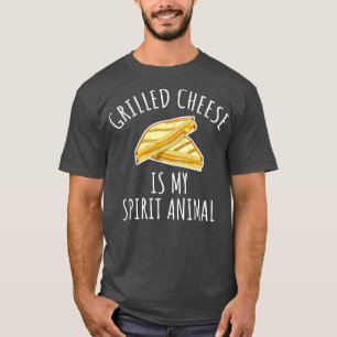T-shirt Fromage Grillé Est Mon Esprit Animal