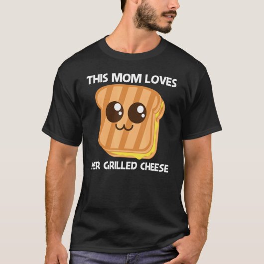 T-shirt Fromage Grillé Mignonne Pour Maman Mère Pain De To (Devant)