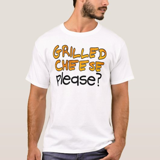 T-shirt Fromage Grillé S'Il Vous Plaît ? (Devant)