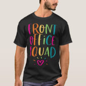 T-shirt Front Office Squad Administrative Admin Assistant (Devant)