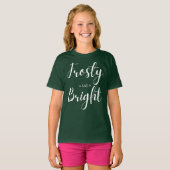 T-shirt Frosty & Bright Christmas (Devant entier)