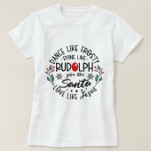 T-shirt Frosty Rudolph Père Noël Amour Comme Jésus Chr Rel (Design devant)