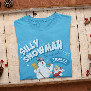 T-shirt Frosty the Snowman™   "Silly Snowman"