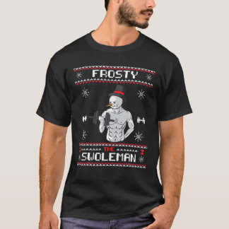 T-shirt Frosty The Swoleman Ugly Christmas Sweater Funny S