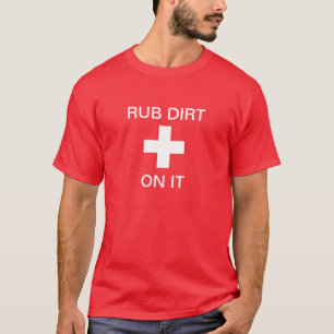 T-shirt Frotte un peu de terre dessus