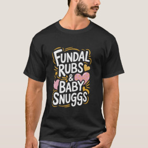 T-shirt Frottements Fundiques en Travail et Accouchement B