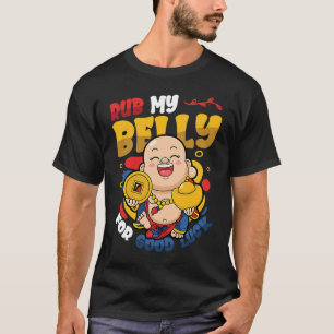 T-shirt Frotter Mon Ventre Pour Bonne Chance Bouddha