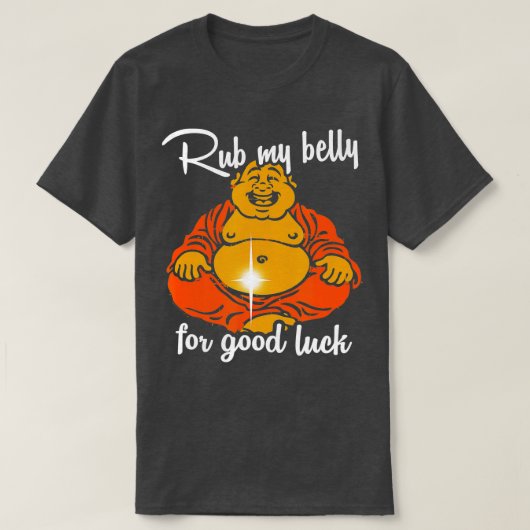 T-shirt Frotter Mon Ventre Pour Bonne Chance Funny Bouddha (Design devant)