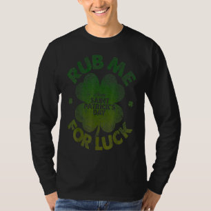 T-shirt Frottez Moi Pour La Chance Saint Patrick Hommes F