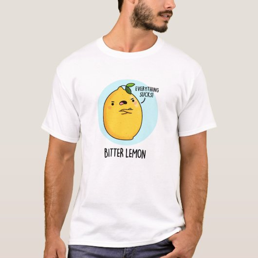 T-shirt Fruit amer Citron amusant Pun de fruits (Devant)