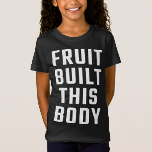 T-Shirt Fruit construit ce corps