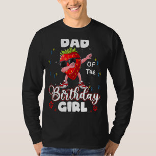 T-shirt Fruit Papa De L'Anniversaire Fille Fraise Dabbing