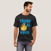 T-shirt Frunk As Duck Rubber Duck Boire Mème Humour 7 (Devant entier)