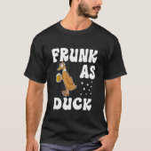 T-shirt Frunk As Duck Rubber Duck Drinking Meme Humor (Devant)