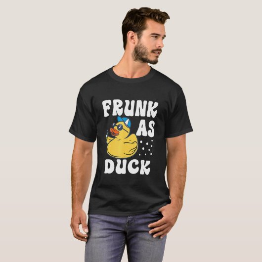 T-shirt Frunk As Duck   Rubber Duck Drinking Meme Humor 6 (Devant entier)