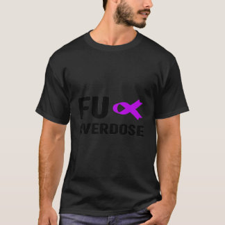 T-shirt Fu Purple Ribbon Overdose de sensibilisation guerr