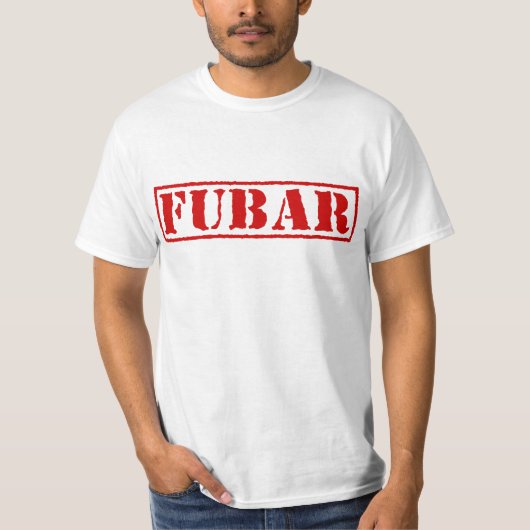 T-SHIRT FUBAR (Devant)