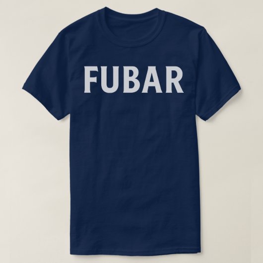 T-SHIRT FUBAR 1 (Design devant)
