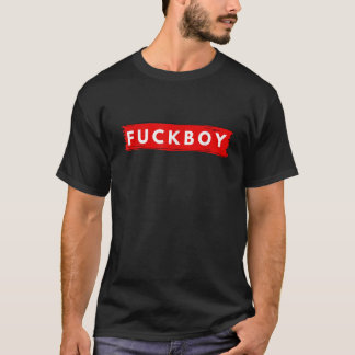 T-shirt Fuckboy Dire Homme Cadeau Anmache Célébration