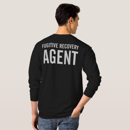 T-shirt FUGITIVE RECOVERY AGENT BADGE (Dos entier)