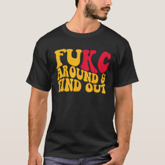 T-shirt Fukc Autour Et Découvrez