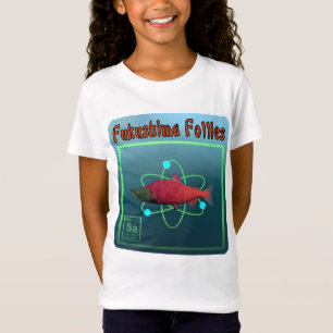 T-Shirt Fukushima Folies