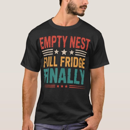 T-shirt Full Fridge Parenting Empty Nester Parents Empty N (Devant)