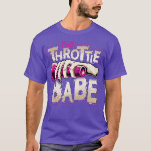 T-shirt FULL-THROTTLE BABE Biker Dirt-bike Motocross Tee t