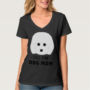 T-shirt Full Time Dog Maman Toy Poodle