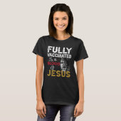 T-shirt Fully Vaccinated By The Blood Of Jesus (Devant entier)