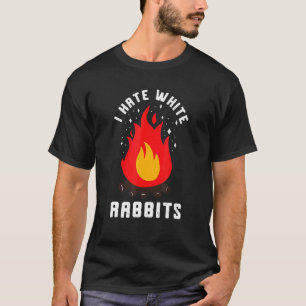 T-shirt Fumée de feu de camp Je déteste les lapins blancs