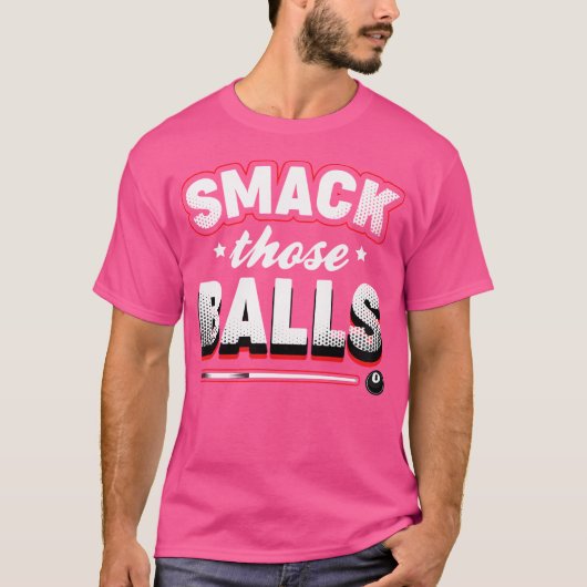 T-shirt Fumer Ces Balls Pool Joueur Billard (Devant)
