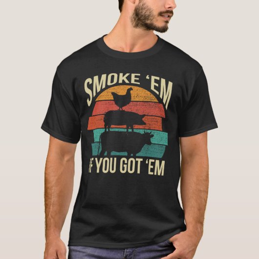 T-shirt Fumer Em Si Vous Avez Em BBQ Funny Retro Fumer (Devant)