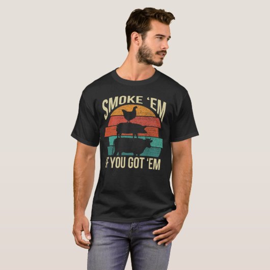 T-shirt Fumer Em Si Vous Avez Em BBQ Funny Retro Fumer (Devant entier)