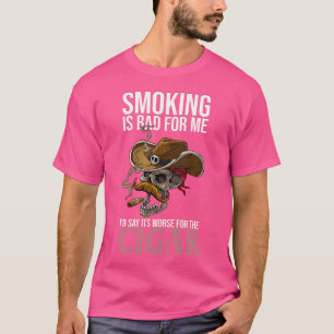 T-shirt Fumer Est Mauvais Pour Moi Je Dirais Que C'Est Pir