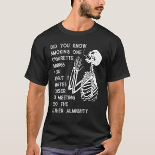 T-shirt Fumer vous apporte 11 minutes de plus anti-tabagis