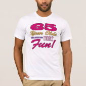 T-shirt Fun 65e anniversaire (Devant)