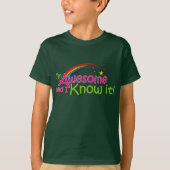T-shirt Fun Awesome & I know it in Rainbow Colour Text (Devant)