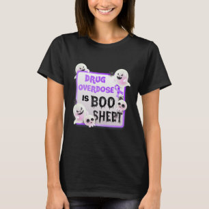 T-shirt Fun Boo Halloween Ghost La surdose de médicament e