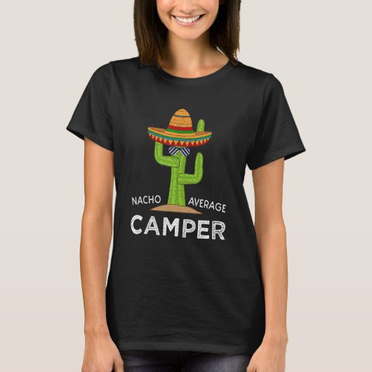 T-shirt Fun Camping Humor Funny Meme Saying Camper (Devant)