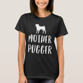 T-shirt Fun Carlin Maman Mère Pugger Chien